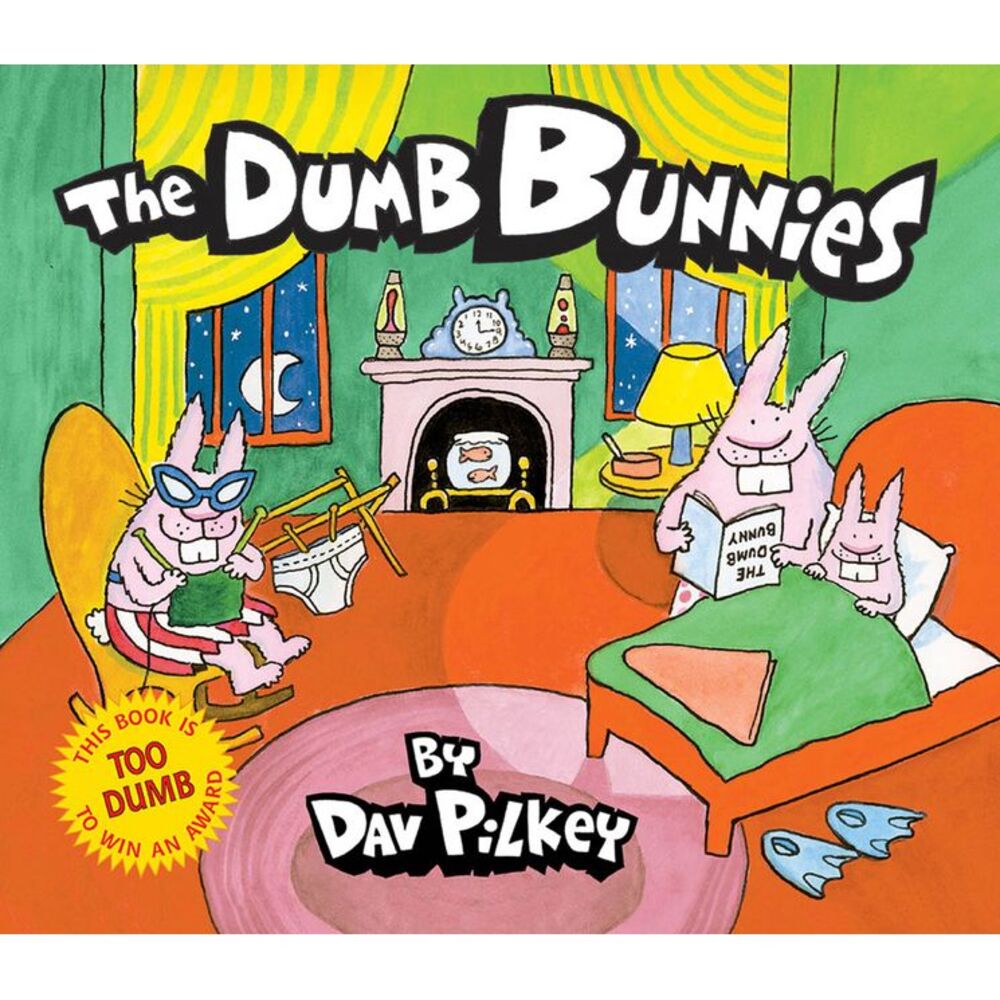 The Dumb Bunnies -- Dav Pilkey